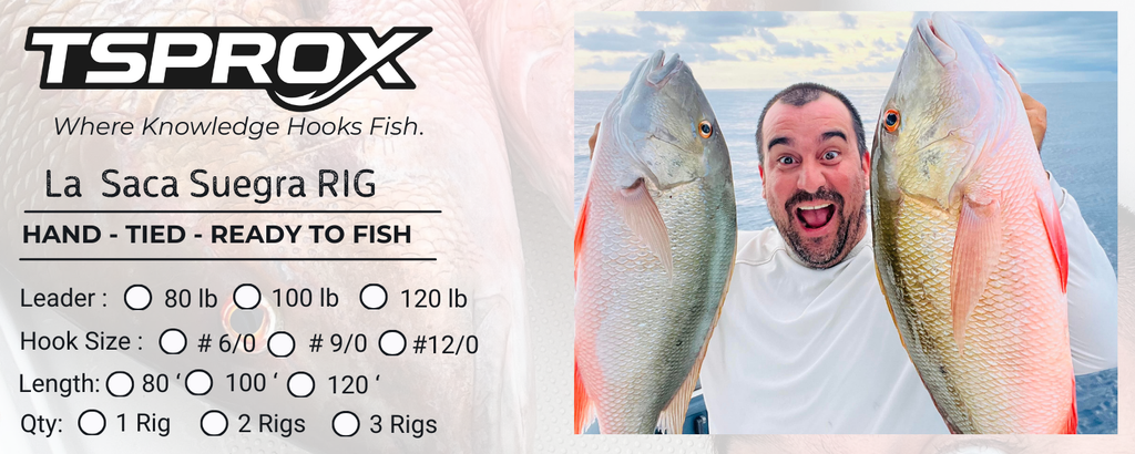 La Saca Suegra  Rig 120 lb